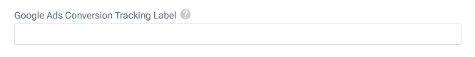 Google_Conversion_Tracking_Label_Field.png