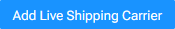 Manage Live Shipping Carrier Button.png