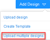 UploadMultipleDesignsMenuItem.png