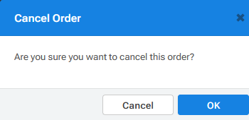 Cancel Order confirmation dialog