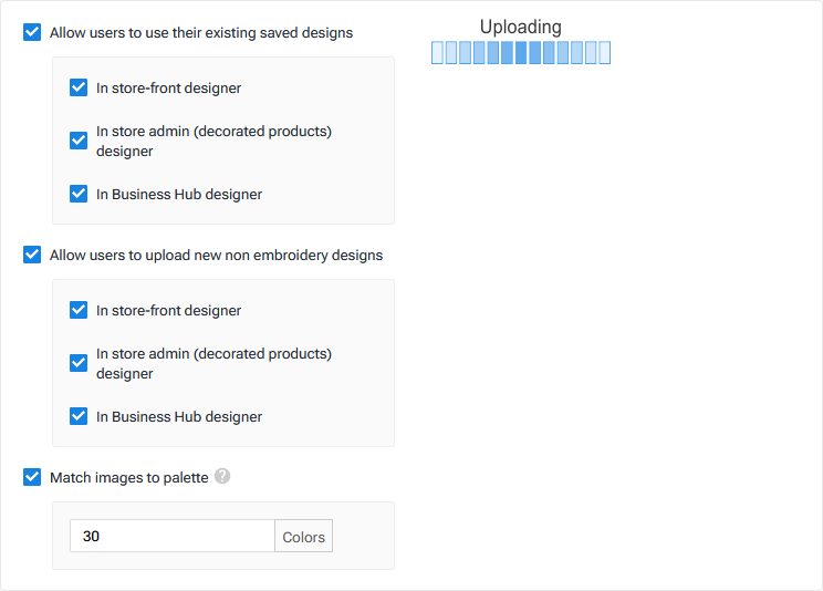 Designer User Uploaded Design Settings.png