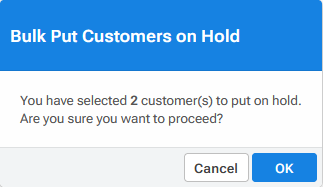 Bulk Put Customers on Hold Popup.png
