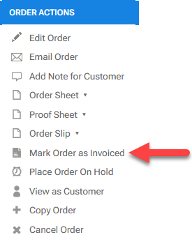 Mark Order As Invoiced Action.png