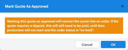 Mark Quote As Approved Confirmation.png