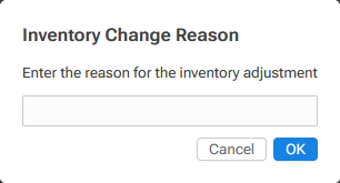 Inventory_Change_Reason_Popup.png