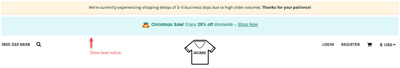 Store notice displayed in the store header above the logo and navigation