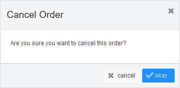 Cancel Order confirmation dialog