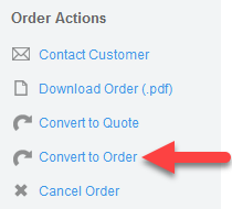 'Convert to Order' action