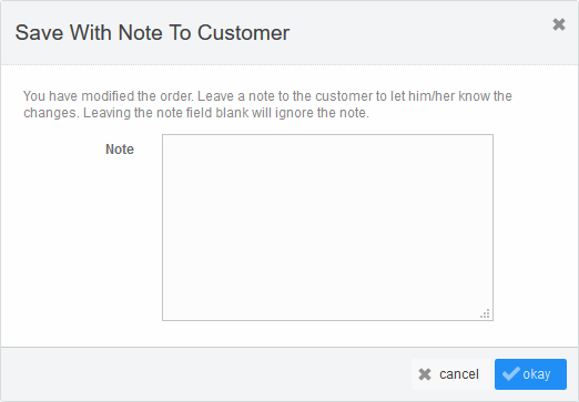 'Save With Note To Customer' dialog