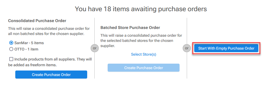 'Start With Empty Purchase Order' button