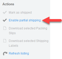 'Enable partial shipping' action